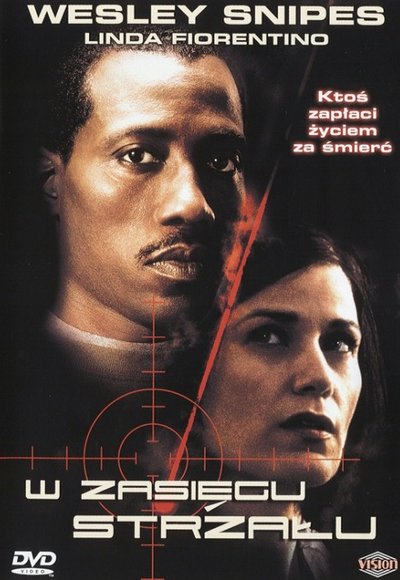 W zasięgu strzału (2002)
